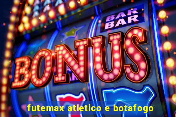 futemax atletico e botafogo